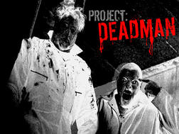 Project Deadman