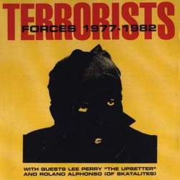 Terrorists