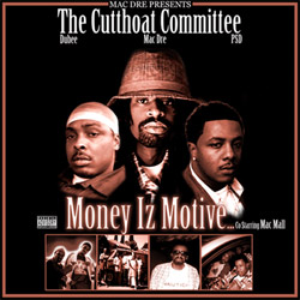 Mac Dre Presents Tha Cutthoat Committee